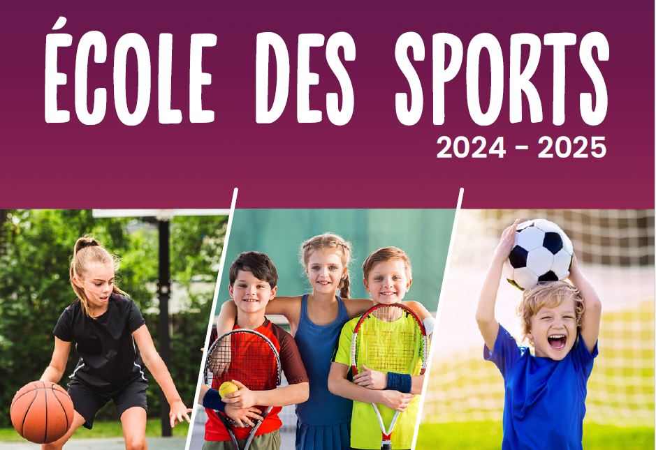 Ecole des sports 2024-2025