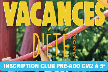 Vacances Eté Club Ado 2025